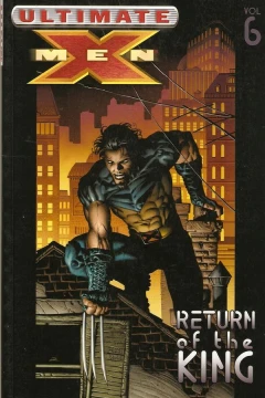 Ultimate X-Men: Return of the King