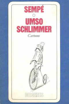 Umso schlimmer