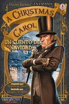Un Cuento de Navidad: Los 3 fantasmas de la Navidad