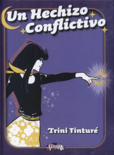 Un Hechizo Conflictivo (2022) - Series 