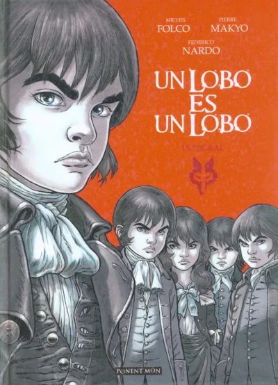 Un Lobo es un Lobo Integral (2019) - Series 