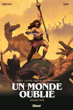 Un monde oublié