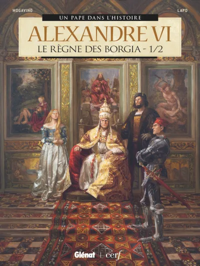 Un Pape dans l'Histoire - Alexandre VI (2019) - Series 
