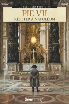 Un Pape dans l'Histoire - Pie VII