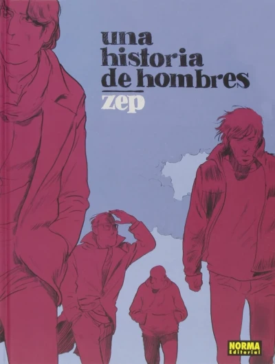 Una Historia de Hombres (2014) - Series 