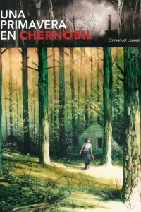 Una Primavera en Chernóbil