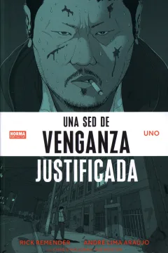 Una Sed de Venganza Justificada