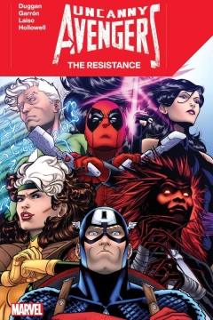 Uncanny Avengers: The Resistance