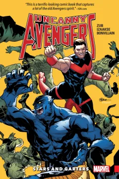 Uncanny Avengers: Unity: Stars and Garters