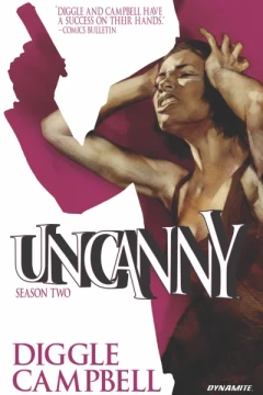Uncanny: Season 2