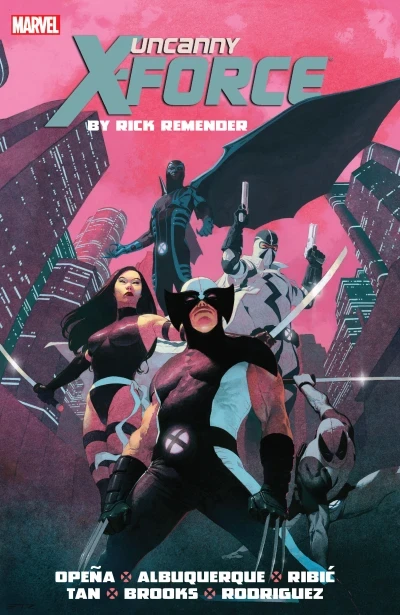 Uncanny X-Force by Rick Remender (2014) - Series 