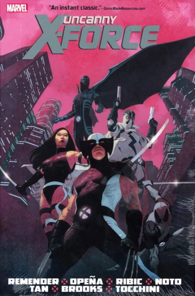 Uncanny X-Force by Rick Remender Omnibus (Omnibus, 2014) - Series 
