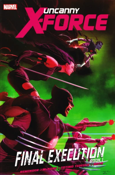 Uncanny X-Force: Final Execution (2012) - Series 