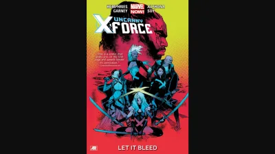 Uncanny X-Force: Let It Bleed (2013) - Series 