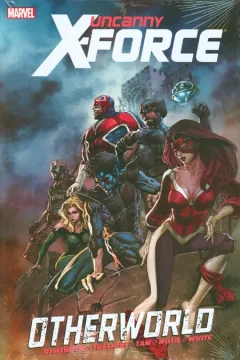 Uncanny X-Force: Otherworld