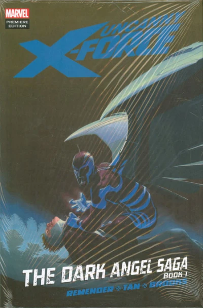 Uncanny X-Force: The Dark Angel Saga, Book One (2011) - Series 