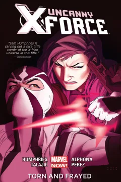 Uncanny X-Force: Torn and Frayed