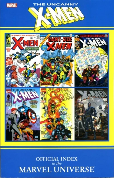 Uncanny X-Men: Official Index to the Marvel Universe (Trade Paperback, 2010) - Series 
