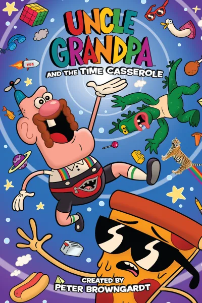 Uncle Grandpa and the Time Casserole (Trade Paperback, 2016) - Series 