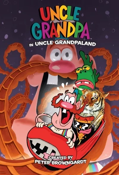 Uncle Grandpa in Uncle Grandpaland (Trade Paperback, 2017) - Series 