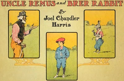 Uncle Remus and Brer Rabbit (Hardcover, 1907) - Series 