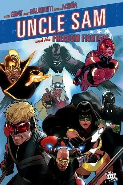 Uncle Sam and the Freedom Fighters (2007) - Series 