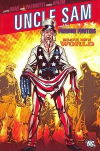 Uncle Sam and the Freedom Fighters: Brave New World