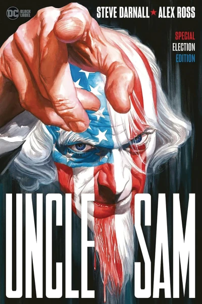 Uncle Sam: Special Election Edition (Hardcover, 2024) - Series 