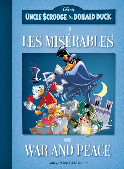 Uncle Scrooge and Donald Duck in Les Misérables and War and Peace (2023) - Series 