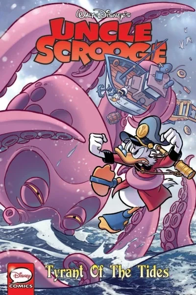 Uncle Scrooge: Tyrant of the Tides (Trade Paperback, 2017) - Series 
