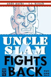 Uncle Slam Fights Back
