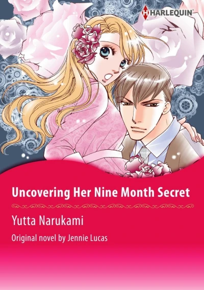 Uncovering Her Nine Month Secret (2018) - Series 