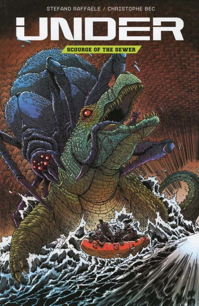 Under: Scourge of the Sewer (Trade Paperback, 2018) - Series 
