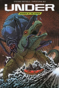 Under: Scourge of the Sewer