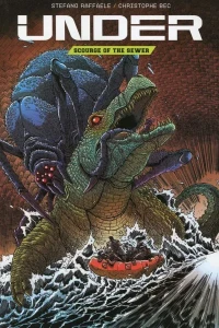 Under: Scourge of the Sewer