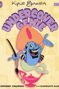Undercover Genie: The Irreverent Conjurings of An Illustrative Aladdin