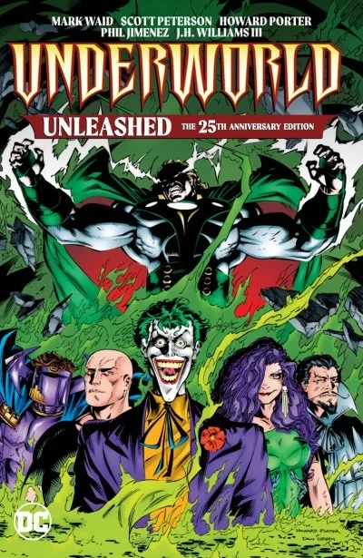 Underworld Unleashed: The 25th Anniversary Edition (Trade Paperback, 2020) - Series 
