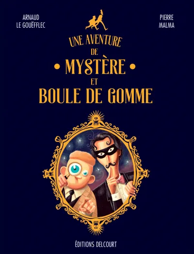 Une Aventure de Mystère et Boule de Gomme (2020) - Series 