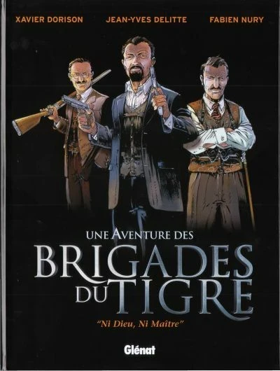 Une aventure desp Brigades du Tigre (2006) - Series 