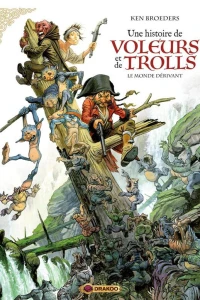 Une histoire de voleurs et de trolls