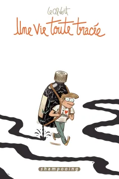 Une vie toute tracée