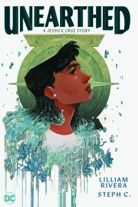 Unearthed: A Jessica Cruz Story