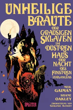 Unheilige Bräute der grausigen Sklaven im düstren Haus der Nacht des finstren Verlangens