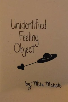 Unidentified Feeling Object