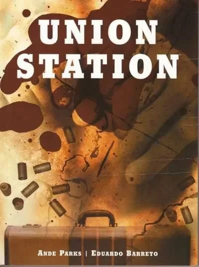 Union Station (Trade Paperback, 2003) - Series 