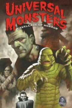 Universal Monsters: Cavalcade of Horror