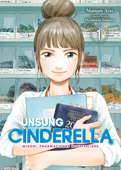 Unsung Cinderella - Midori, Pharmacienne Hospitalière (2020) - Series 