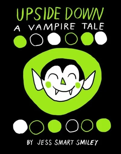 Upside Down: A Vampire Tale (2012) - Series 