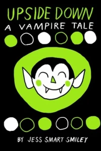 Upside Down: A Vampire Tale