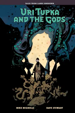 Uri Tupka and the Gods: Another Story from Lands Unknown